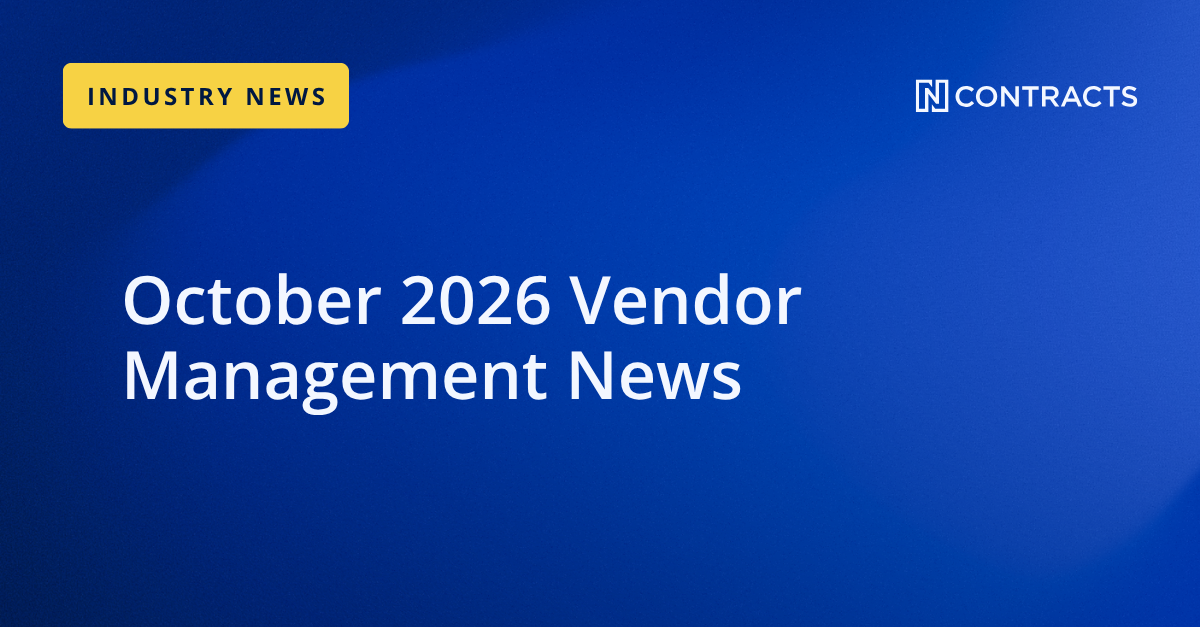 october 2026 vendor management news by ncontracts