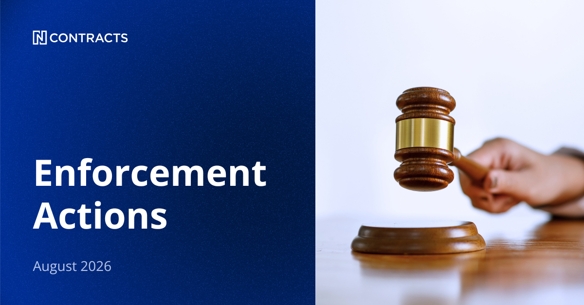 A gavel representing Ncontracts Enforcement Actions Roundup: August 2026